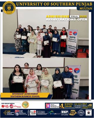 187/25 University Of Southern Punjab Multan Congratulates Southern Business School Students On Internship Achievement At Ispr