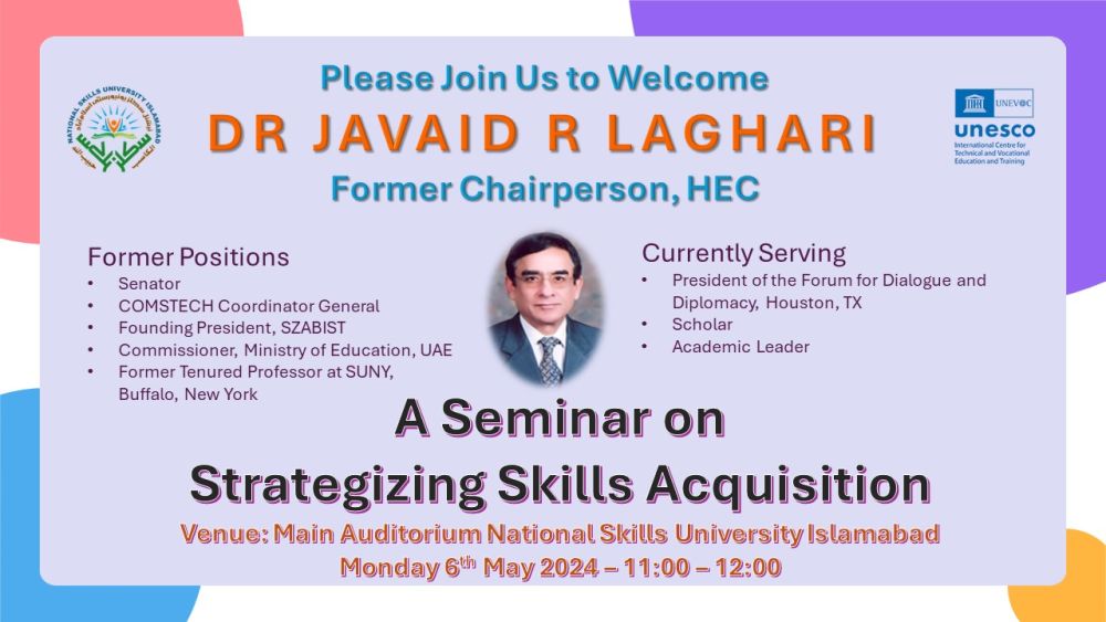 National Skills University Islamabad to Host Keynote Lecture on Strategizing Skills Acquisition